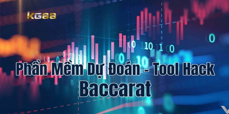 Tool hack baccarat là gì? 