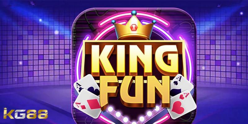 King Fun – Game đổi thưởng số 1 thị trường Châu Á